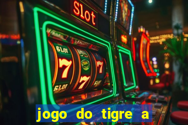 jogo do tigre a partir de 5 reais